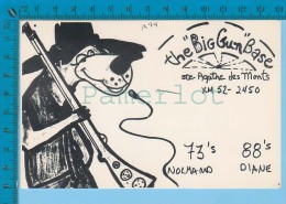 QSL " The Big Gun Base " "les Mal Léchés, Ste Agathe Des Monts P. Quebec (  XM-52...., CB Radio CPM ) Recto/verso - Autres & Non Classés