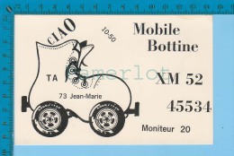 QSL Base Ou Mobile + Etampe  " Bottine " Ste-Sophie P. Quebec (  XM-52...., CB Radio CPM ) Recto/verso - Autres & Non Classés