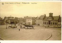 CP De PHILIPPEVILLE " Entre Sambre Et Meuse - Grand'place " . - Philippeville