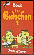 BD LES BIDOCHON - 1 - Roman D'amour - Livre De Poche J'ai Lu 1986 - Bidochon, Les