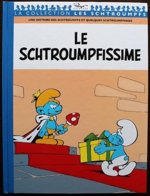 BD LES SCHTROUMPFS - 2 - Le Schtroumpfissime - Rééd. 2012 Télé 7 Jours - Schtroumpfs, Les - Los Pitufos