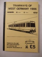 ATLAS LRTA : ALLEMAGNE TRAMWAY  OF WEST GERMANY 1986 Textes En Anglais/allemand Et Plans - Spoorwegen En Trams