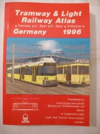 ATLAS LRTA : ALLEMAGNE TRAMWAY & LIGHT RAILWAY  OF GERMANY 1996 Textes En Allemand Et Plans - Bahnwesen & Tramways