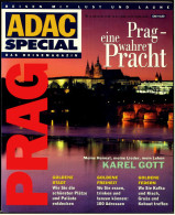 Prag  /  ADAC Reisen Spezial Nr.15  -  Eine Wahre Pracht  -  Goldene Stadt  -  Goldene Freiheit  -  Goldene Federn - Voyage & Divertissement
