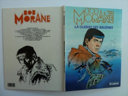 Bob Morane,la Guerre Des Baleines, En  EO  1985  Edition Lombard,en TBE - Bob Morane