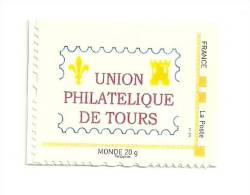 2007 Mon Timbre A Moi - Jaune, Horizontal  "Union Philatelique De Tours, UPT" - Autres & Non Classés