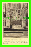 NEW YORK CITY, NY - CATHEDRAL OF ST JOHN THE DIVINE - THE HIGH ALTAR - PUB. BY LAYMEN'S CLUB, 1922 - - Kerken