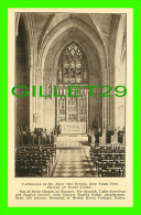 NEW YORK CITY, NY - CATHEDRAL OF ST JOHN THE DIVINE - CHAPEL OF SAINT JAMES  - PUB. BY LAYMEN'S CLUB, 1922 - - Churches