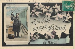 71 MACON - A La Hâte Un Mot Affectueux De Mâcon - Macon