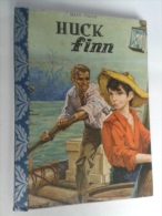 Lib311 Huck Finn, Mark Twain, N.60 Collana Strenna Cartonata, Avventura Per Ragazzi, Zattera Mississippi - Enfants Et Adolescents