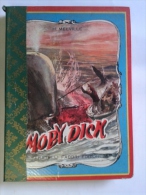 Lib322 Moby Dick E La Balena, Fabbri Editore, Melville, 1955, I Classici Collezione Per Ragazzi XI - Niños Y Adolescentes