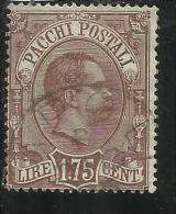 ITALIA REGNO ITALY KINGDOM 1884 - 1886 PACCHI POSTALI LIRE 1,75 TIMBRATO USED - Paketmarken