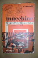 PCH/5 Locatelli MACCHINE TERMICHE IDRAULICHE Lattes 1963 - Andere & Zonder Classificatie