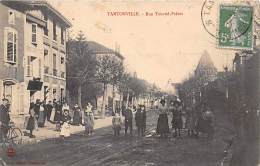 Tantonville   54   Rue Tourtel-Frères - Andere & Zonder Classificatie