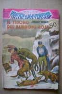 PCH/57 Albo Viaggi E Avventure  N.95 IL TESORO DEL BURRONE ROSSO Romanzo Di Tullio Verani Ed.Taurinia 1936 - Old