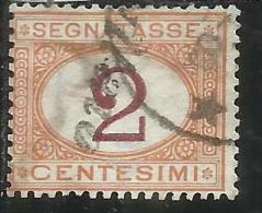 ITALIA REGNO 1870 - 1874 SEGNATASSE TAXES DUE TASSE CIFRA CENT. 2 TIMBRATO USED - Strafport