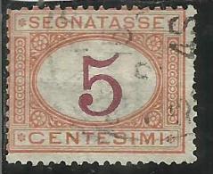 ITALIA REGNO ITALY REPUBLIC 1870 - 1874 SEGNATASSE TAXES DUE TASSE CIFRA NUMERAL CENT. 5 USATO USED - Segnatasse