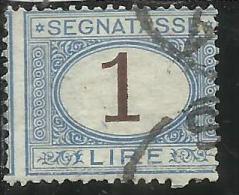 ITALIA REGNO 1870 - 1874 SEGNATASSE TAXES DUE TASSE  CIFRA NUMERAL LIRE 1 TIMBRATO USED - Taxe