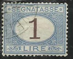 ITALIA REGNO 1870 - 1874 SEGNATASSE TAXES DUE TASSE  CIFRA NUMERAL LIRE 1 TIMBRATO USED - Taxe