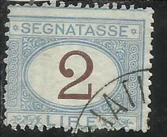 ITALIA REGNO ITALY KINGDOM 1870 - 1874 SEGNATASSE TAXES DUE TASSE CIFRA NUMERAL LIRE 2 TIMBRATO USED - Postage Due