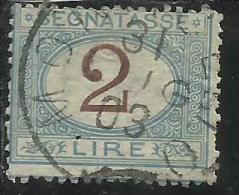 ITALIA REGNO ITALY KINGDOM 1870 - 1874 SEGNATASSE TAXES DUE TASSE CIFRA NUMERAL LIRE 2 TIMBRATO USED - Segnatasse