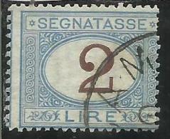 ITALIA REGNO ITALY KINGDOM 1870 - 1874 SEGNATASSE TAXES DUE TASSE CIFRA NUMERAL LIRE 2 TIMBRATO USED - Taxe