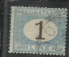 ITALIA REGNO 1870 - 1874 SEGNATASSE TAXES DUE TASSE  CIFRA NUMERAL LIRE 1 TIMBRATO USED - Taxe