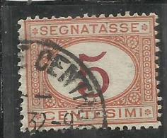 ITALIA REGNO ITALY REPUBLIC 1870 - 1874 SEGNATASSE TAXES DUE TASSE CIFRA NUMERAL CENT. 5 USATO USED - Taxe