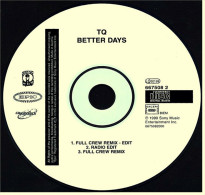 Musik CD Single  -  TQ  -  Better Days - Soul - R&B