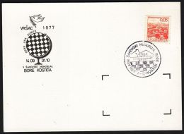 Yugoslavia 1977, Illustrated Card "Chess Tournament In Vrsac In 1976"  W./ Special Postmark "Vrsac", Ref.bbzg - Covers & Documents