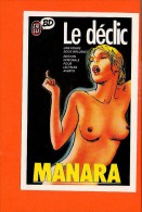 MANARA Et J'ai Lu Sont Heureux De Fêter Le Numéro 100 De J'AI LU BD  (non écrite) NU - Bandes Dessinées