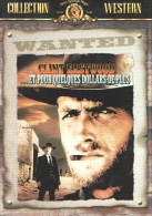 ET POUR QUELQUES DOLLARS DE PLUS - DVD - Sergio LEONE - Clint EASTWOOD - Lee VAN CLEEF - Western