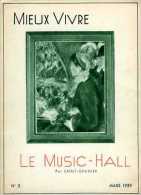 Mieux Vivre N° 3 - 1939 : Le Music-Hall Par Saint-Granier - Musique