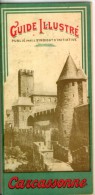 Guide Illustré Carcassonne Aude 1921  ESSI  E.Roudière Graveur Imprimeur BE - Languedoc-Roussillon