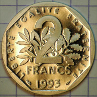 2 FRANCS SEMEUSE 1993 BE BELLE EPREUVE TRANCHE LISSE - I. 2 Francs