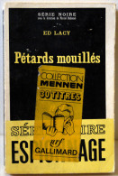 LACY (Ed) – Pétards Mouillés - Série Noire N°1288 (1969, EO) Collector ! - Série Noire
