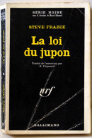FRAZEE (Steve) – La Loi Du Jupon - Série Noire N°1219 (1968, EO) - Série Noire