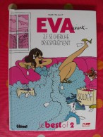 Eva Revient. J.F. Se Cherche Désespérément. Aude Picault. Glénat. 2008 - Autres & Non Classés