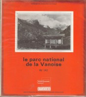 DOSSIER SCOLAIRE MINISTERE EDUC NAT - Parc National De La Vanoise : Livret  16 P. 16 Diapos - Fiches Didactiques