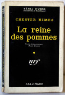 Chester HIMES La Reine Des Pommes Série Noire N°419 (EO, 1958) - Série Noire