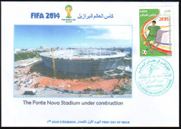 ALGERIE ALGERIA ARGELIA - 2014 - FDC - Fonte Nova Stadium BRAZIL FIFA World Cup Football Estadio Stadion - 2014 – Brasilien