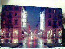 TORINO  VIA ROMA  NOTTE SCRITTE  NEON  GANCIA  E CORA  VB1958  EL7738 - Places & Squares