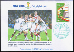ALGERIE ALGERIA ARGELIA - 2014 - FDC - Germany Champions Champion BRAZIL FIFA World Cup Football Gotze Deutschland - 2014 – Brasile