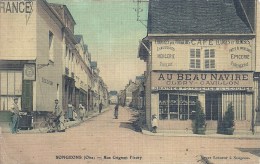 PICARDIE - 60 - OISE - SONGEONS -  Rue Crignon Fleury - Café Au Beau Navire - Toilée - Colorisé - Bon Plan - Songeons