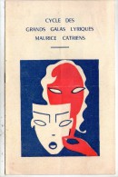 Programme , Cycle Des Grands Galas Lyriques Maurice CATRIENS , 6 Pages , Photos,  2 Scans ,  Frais Fr: 1.80€ - Programs