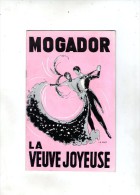 Programme , MOGADOR , La Veuve Joyeuse , 24 Pages , Photos, Publicités ,  3 Scans ,  Frais Fr: 3.00€ - Programmes