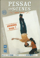 Carte Pub PESSAC 33, Pessac En Scènes 2009-2010 "Abonnez Vous!"   (Programme) - Pessac