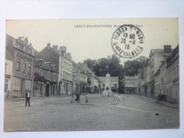 CRECY-en-PONTHIEU  (Somme)  :  La  PLACE   - Crecy En Ponthieu