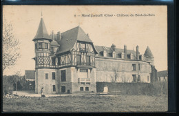 60 -- Montjavoult -- Chateau Du Bout - Du - Bois - Montjavoult