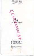 87 - SEREILHAC - MENU BANQUET 15-12-1968- RESTAURANT " LA MEULE " AMICALE CADRES CTL  GETI- LIMOGES - Menükarten